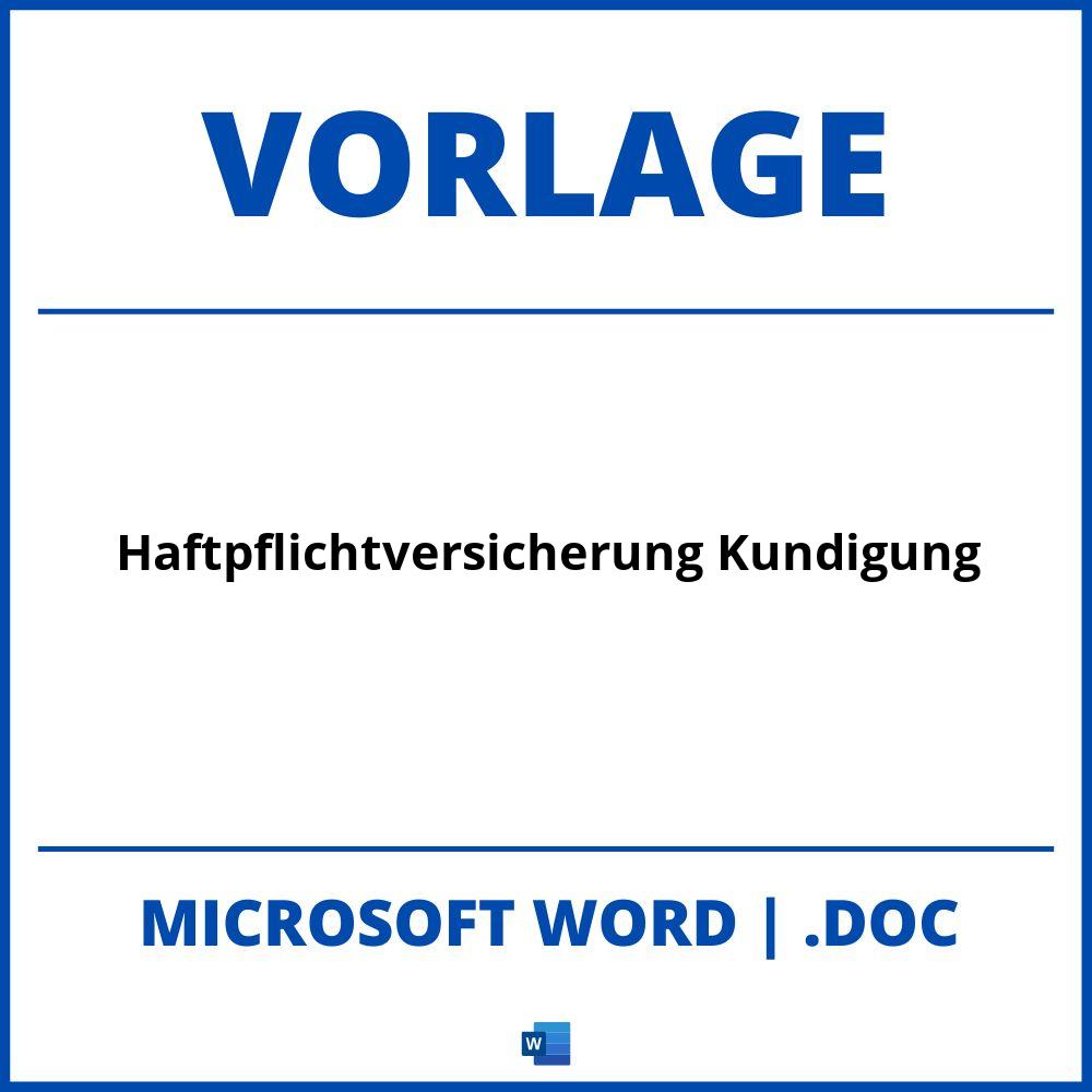 Haftpflichtversicherung Kündigung Vorlage