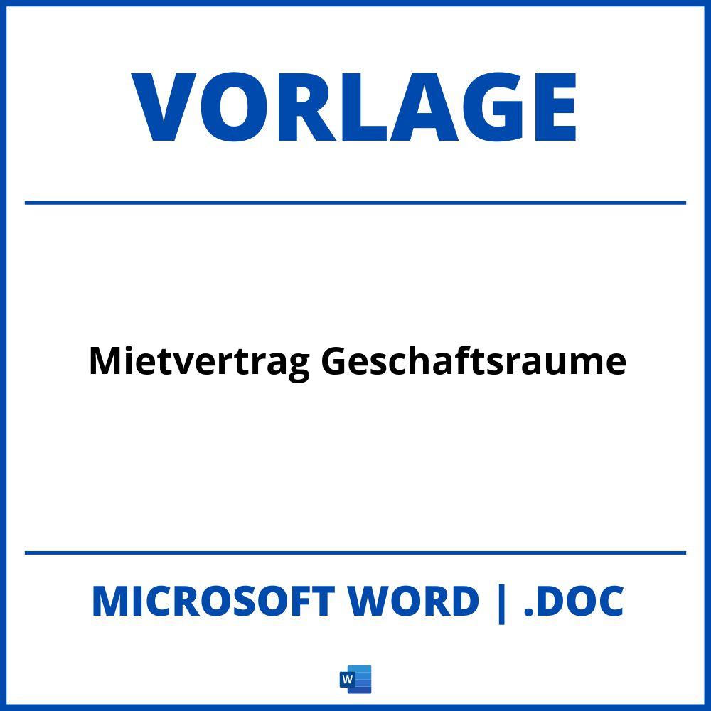 Mietvertrag Geschäftsräume Vorlage